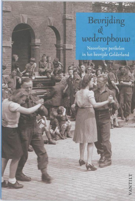 Bevrijding en wederopbouw