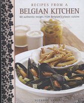 Recipes From A Belgian Kitchen