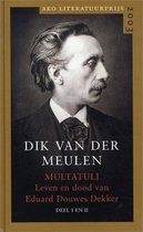 Multatuli - Deel I/II & III