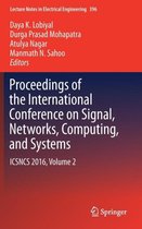 Proceedings of the International Conference on Signal, Networks, Computing, and Systems