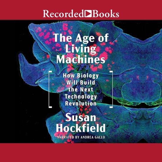 The Age of Living Machines - cover