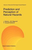 Prediction and Perception of Natural Hazards