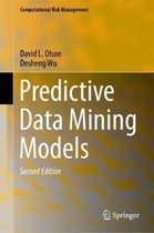 Predictive Data Mining Models