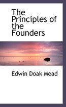 The Principles of the Founders