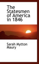 The Statesmen of America in 1846