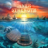 Inner Strength - The Common Theme (CD)