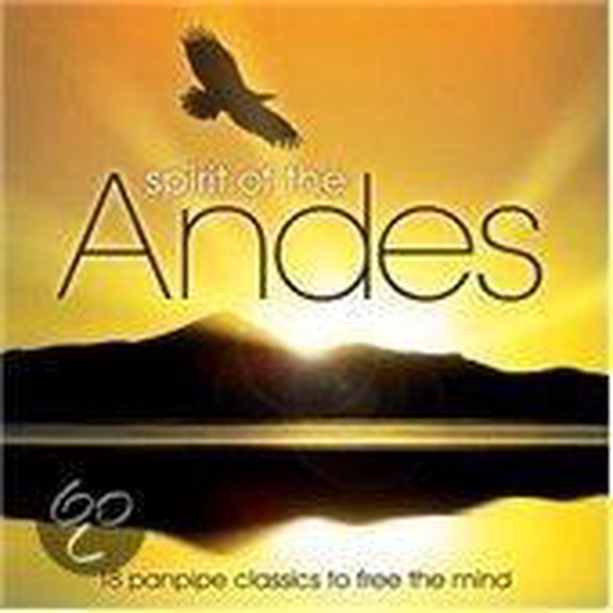 Spirit of the Andes, Zamfir CD (album) Muziek