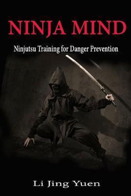 Ninja Mind, Li Jing Yuen 9781365775734 Boeken bol