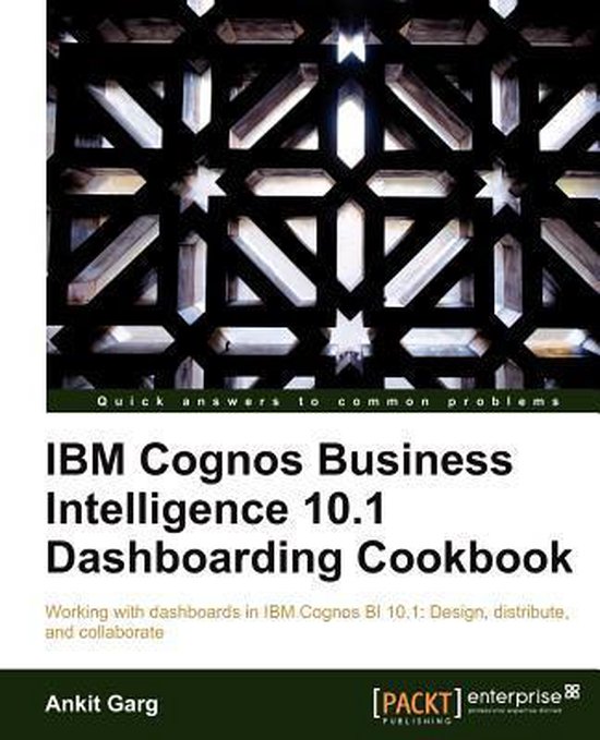 IBM Cognos Business Intelligence 10.1 Dashboarding Cookbook - cover
