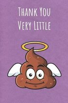 Thank You Very Little