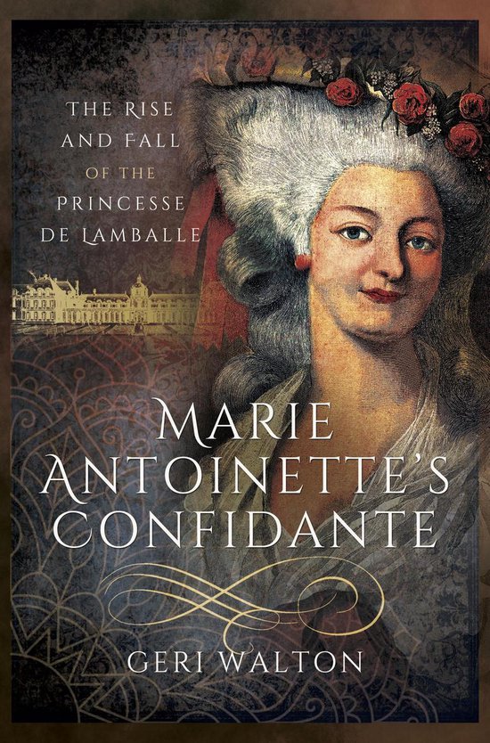 Marie Antoinette's Confidante - cover