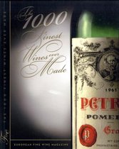The 1000 Finest Wines Ever Made