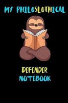 My Philoslothical Defender Notebook