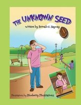 The Unknown Seed