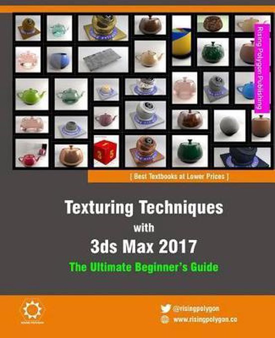 Texturing Techniques with 3ds Max 2017