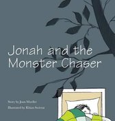 Jonah and the Monster Chaser