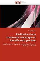 Réalisation d'une commande numérique et identification par RNA