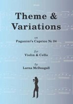 Theme & Variations on Paganini's Capirce No 24