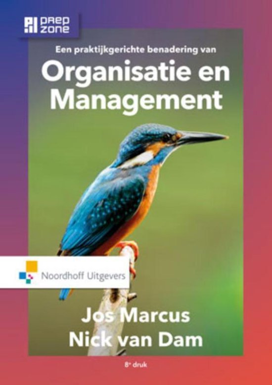 Een praktijkgerichte benadering van organisatie en management incl. toegang tot Prepzone