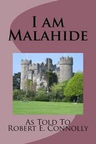 I Am Malahide
