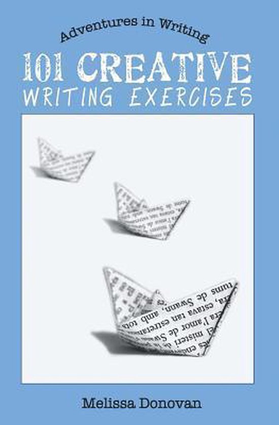 Adventures in Writing- 101 Creative Writing Exercises - cover