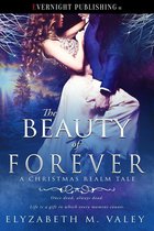 A Christmas Realm Tale 1 - The Beauty of Forever