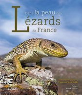 Beaux livres - Dans la peau des lézards de France