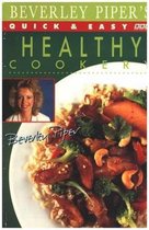 Beverley Piper's Quick and Easy Healthy Cookery