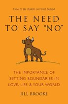 The Need To Say No