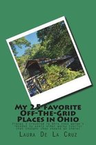 My 25 Favorite Off-The-Grid Places in Ohio