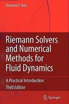 Riemann Solvers and Numerical Methods for Fluid Dynamics