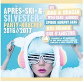 Apres-Ski & Silverster-Party Kracher 2016/2017