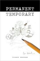 Permanent Temporary