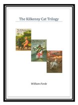 The Kilkenny Cat Trilogy
