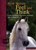 How Horses Feel and Think