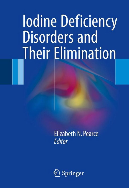 Iodine Deficiency Disorders and Their Elimination - cover