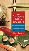 Connoisseur's Guide To Sushi