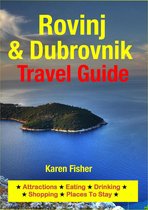 Rovinj & Dubrovnik Travel Guide