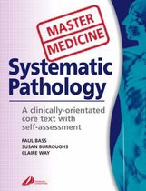 Master Medicine:  Systematic Pathology