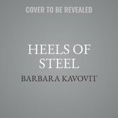 Heels of Steel Lib/E