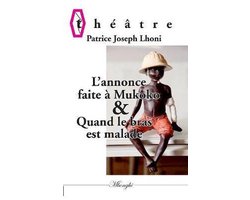 L'annonce faite à Mukoko ou Mbulu-Mbulu & Quand le bras est malade