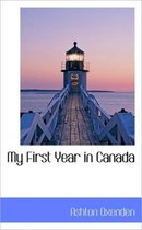 My First Year in Canada