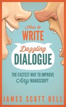 Bell's Knockout Fiction Series 5 - How to Write Dazzling Dialogue