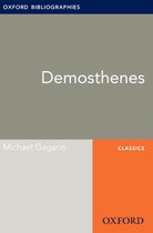 Oxford Bibliographies Online Research Guides - Demosthenes: Oxford Bibliographies Online Research Guide