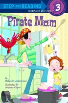 Step into Reading - Pirate Mom