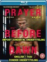 A Prayer Before Dawn [Blu-ray]