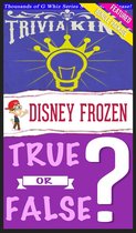 GWhizBooks.com - Disney Frozen - True or False? & Trivia King!