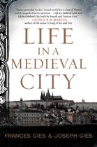 Medieval Life - Life in a Medieval City
