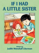 If I Had a Little Sister