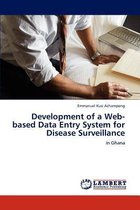 Development of a Web-based Data Entry System for Disease Surveillance